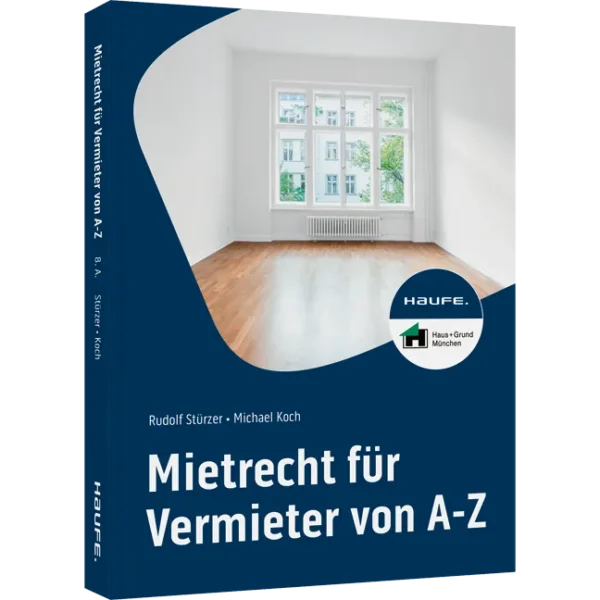 Mietrecht für Vermieter von A-Z
