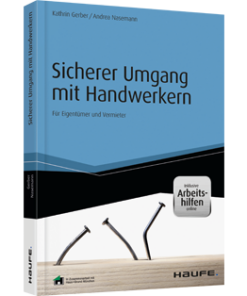 Sicherer Umgang mit Handwerkern